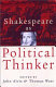 Shakespeare as political thinker /