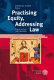 Practising equity, addressing law : equity in law and literature /