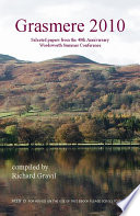 Grasmere 2010 : Selected Papers from the Wordsworth Summer Conference /