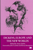 Dickens, Europe and the new worlds /