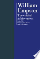 William Empson : the critical achievement /