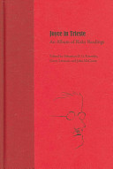 Joyce in Trieste : an album of risky readings /