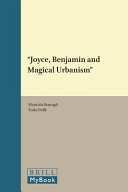 Joyce, Benjamin and magical urbanism /