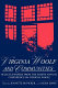 Virginia Woolf & communities : selected papers from the eighth annual conference on Virginia Woolf, Saint Louis University, Saint Louis, Missouri, June 4-7, 1998 /