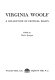 Virginia Woolf : a collection of critical essays /