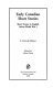 Early Canadian short stories : short stories in English before World War I : a critical edition /