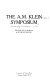 The A. M. Klein Symposium /
