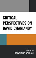 Critical perspectives on David Chariandy /