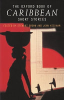 The Oxford book of Caribbean short stories /