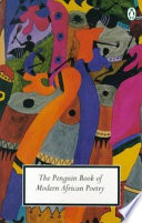 The Penguin book of modern African poetry /