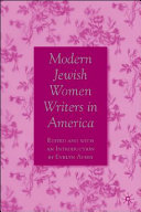 Modern Jewish women writers in America / edited with an introduction by Evelyn Avery.