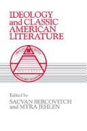 Ideology and classic American literature /
