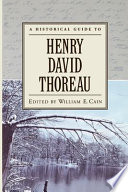 A historical guide to Henry David Thoreau /