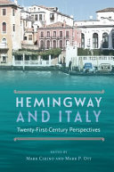 Hemingway and Italy : twenty-first century perspectives /
