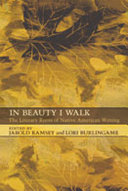 In beauty I walk : the literary roots of Native American writing /