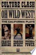 Oh, wild West! the California plays /