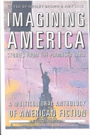 Imagining America : stories from the promised land /