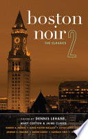 Boston noir 2 : the classics /