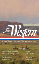 The Western : four classic novels of the 1940s & 50s /
