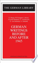 German writings before and after 1945 : E. Jünger [and others] /