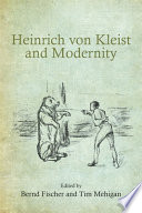 Heinrich von Kleist and modernity /