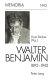 Walter Benjamin, 1892-1940 : zum 100. Geburtstag /