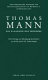 Thomas Mann : ein Klassiker der Moderne ; fünf Vorträge zur Würdigung des Dichters aus Anlass seines 125. Geburtstages /