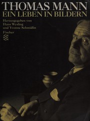 Thomas Mann : ein Leben in Bildern /