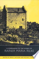 A companion to the works of Rainer Maria Rilke /