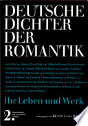 Deutsche Dichter der Romantik : ihr Leben und Werk ; unter Mitarbeit zahlreicher Fachgelehrter herausgegeben von Benno von Wiese.