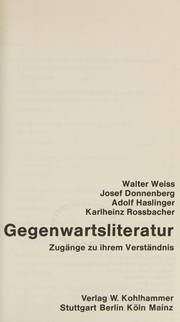 Gegenwartsliteratur; Zugänge zu ihrem Verständnis