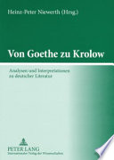 Von Goethe zu Krolow : Analysen und Interpretationen zu deutscher Literatur : in memoriam Karl Konrad Polheim  /