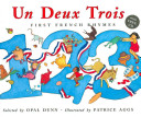 Un, deux, trois : first French rhymes /
