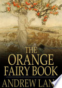 The orange fairy book /
