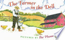 The farmer in the dell /