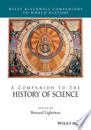 A companion to the history of science /