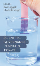 Scientific governance in britain, 1914-79.