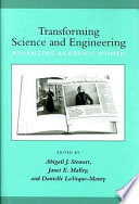 Transforming science and engineering : advancing academic women /