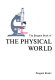 The Penguin book of the physical world /