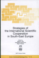 Strategies of the international scientific cooperation in South-East Europe /