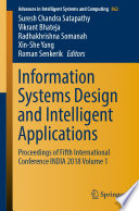 Information systems design and intelligent applications : proceedings of fifth international conference INDIA 2018.