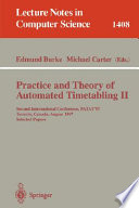 Practice and theory of automated timetabling II : second international conference, PATAT'97, Toronto, Canada, August 20-22, 1997 : selected papers /