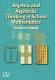 Algebra and algebraic thinking in school mathematics : 70th yearbook /