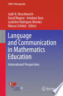 Language and communication in mathematics education : international perspectives /