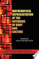 Mathematical representation at the interface of body and culture /