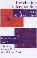 Developing understanding in primary mathematics : key stages 1 and 2 /