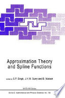 Approximation theory and spline functions /