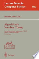 Algorithmic number theory : second internati[o]nal symposium, ANTS-II, Talence, France, May 18-23, 1996 : proceedings /