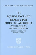 Equivalence and duality for module categories : with tilting and cotilting for rings /