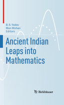 Ancient Indian leaps into mathematics /